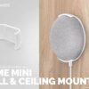 Screwless Wall & Ceiling Mount for Google Home Mini, Stick On Holder - Easy Install, No Tools, by Brainwavz (GMN01) (White)