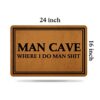 Ytanie Welcome Mats for Front Door Outdoor Entry Man Cave Where I Do Man Doormat Non Slip Rubber Mat for Home Indoor Farmhouse Funny Kitchen Rugs