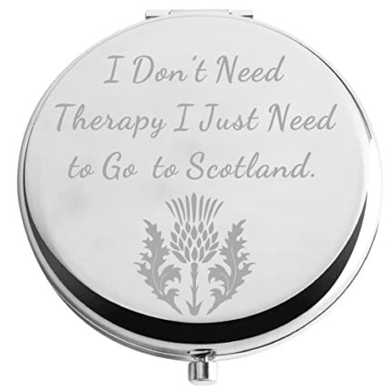 Zuo Bao Inspired Gift Scottish Makeup Mirror I Don’t Need Therapy Compact Mirror Scotland Gifts（I Don’t Need Therapy）
