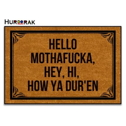 Hurdorak Doormat Hello Mothafucka, Hey, Hi, How Ya Dur'En Welcome Mats for Front Door Mat Non Slip Mats Indoor Decor Bathroom Mat Entrance Rug, 2