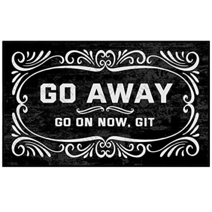 Shelinh Go Away Go on Now Git Custom Doormats Funny Front Door Mat Cute Welcome Mat Non Slip Indoor 18x30 Inch