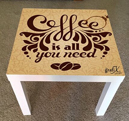 the grafix studio Coffee Quote Vinyl Sticker Suitable For ikea lack Table/Coffee table lk11